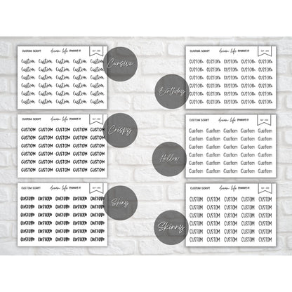 Six custom script planner sticker sheets showing Cursive, Birthdays, Crispy, Hollow, Shiny and Skinny lettering styles.