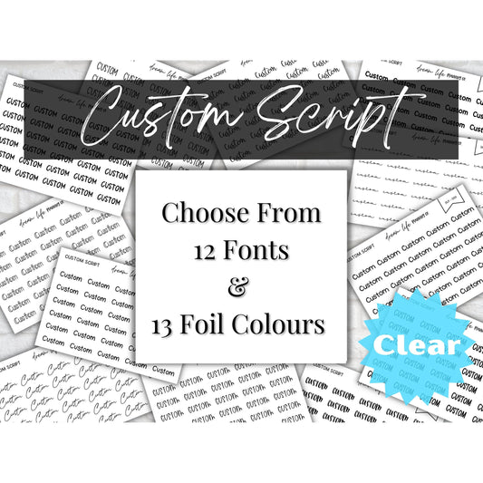 Custom clear script planner stickers by Dream Life Planning Co, available in 12 fonts and 13 foil colours.