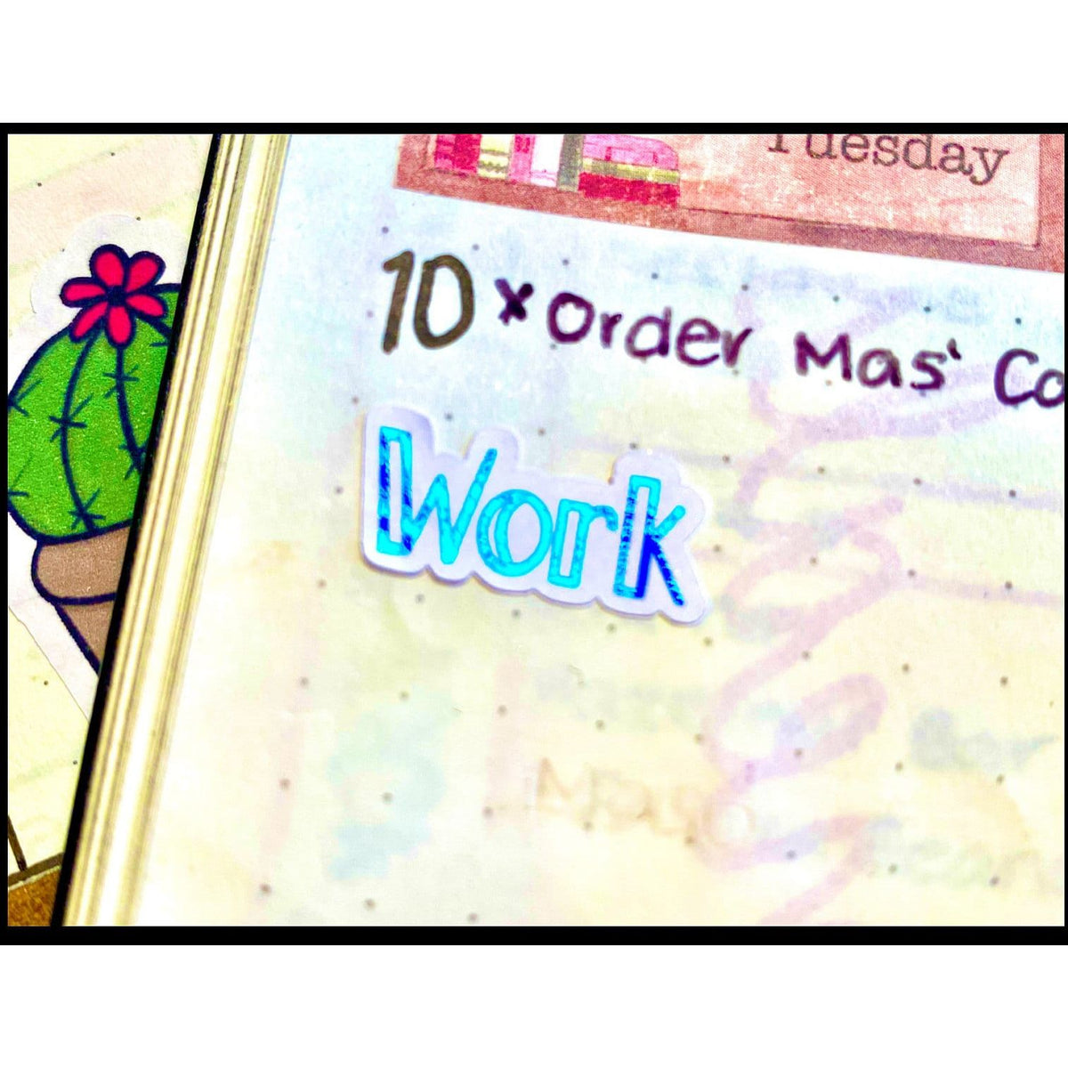 Light blue foiled Work script planner sticker displayed on a decorated planner page.